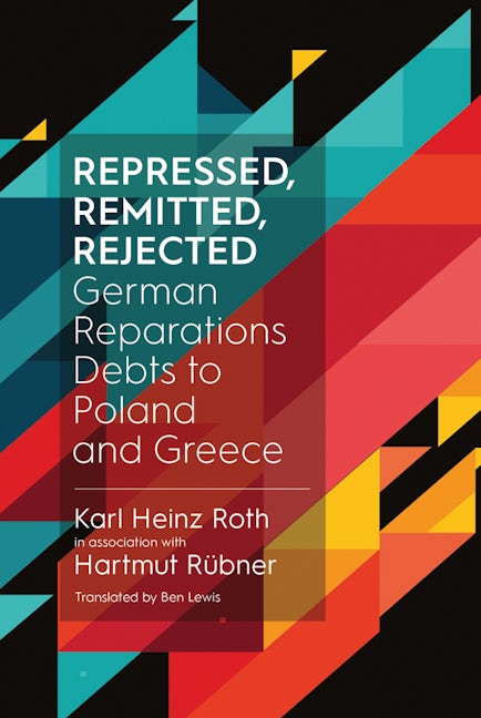 Book cover image for Repressed, Remitted, Rejected ISBN: 9781800732575